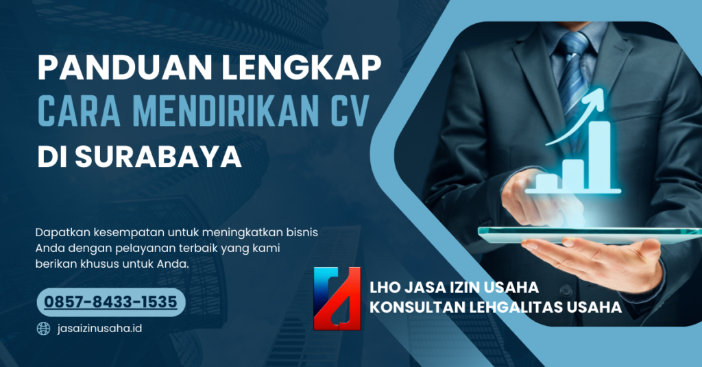Cara Mendirikan CV Di Surabaya